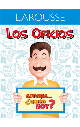 Los Oficios Chef Adivina… ¿quién soy?
