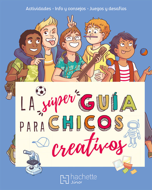 La súper guía para chicos creativos