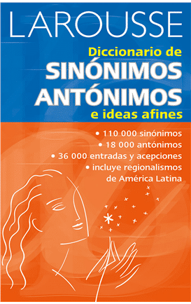 Diccionario de sinónimos, antónimos e ideas afines