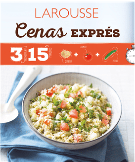 Cenas exprés. 3 ingredientes 15 minutos