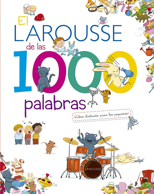 El Larousse de las 1,000 palabras