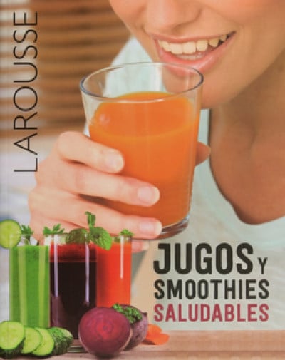 Jugos y smoothies saludables