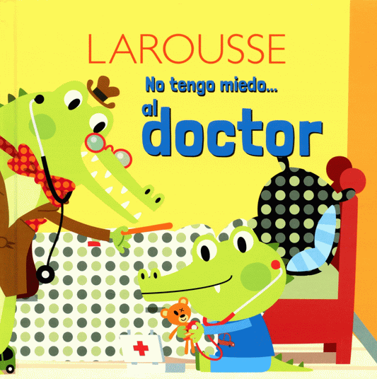 No tengo miedo al doctor