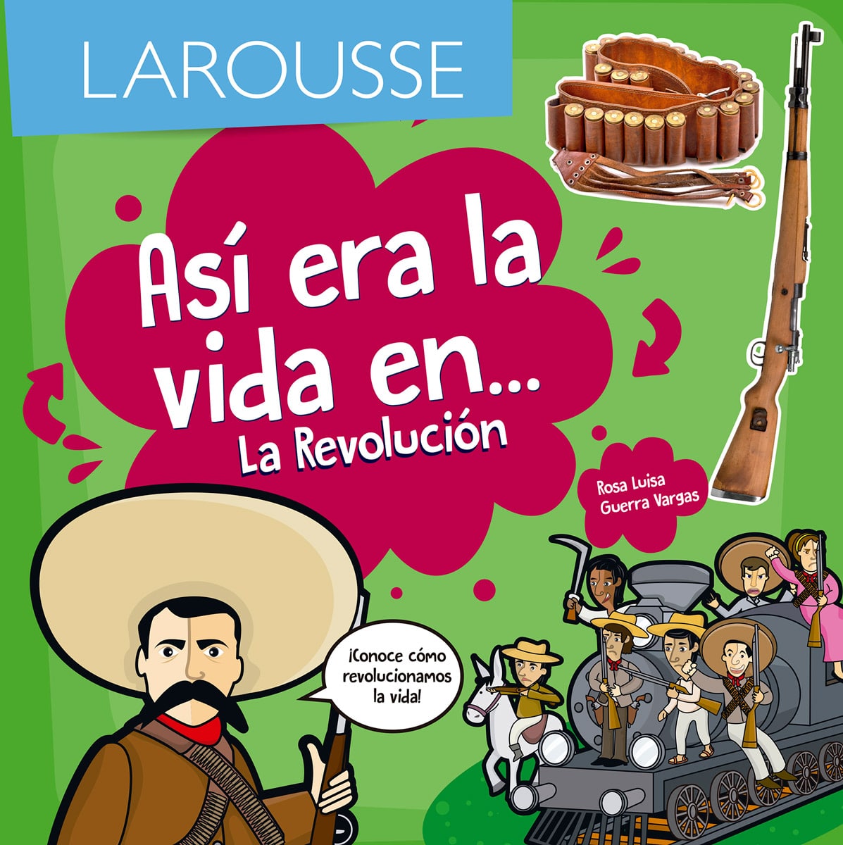 Así era la vida en... La Revolución
