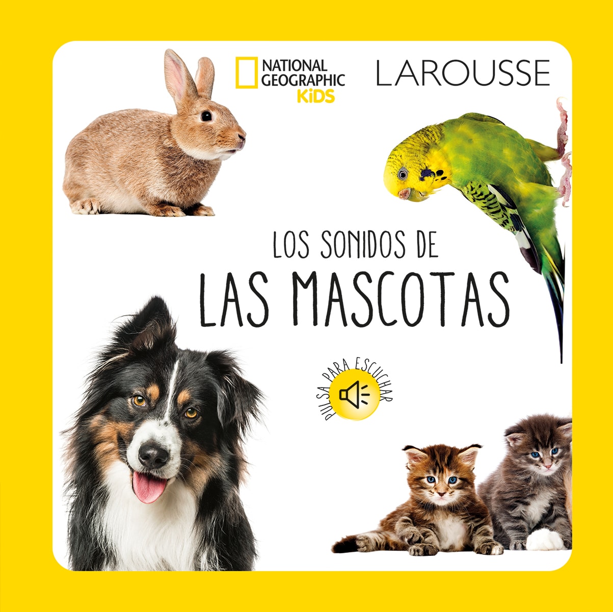 Los sonidos de las mascotas National Geographic Kids