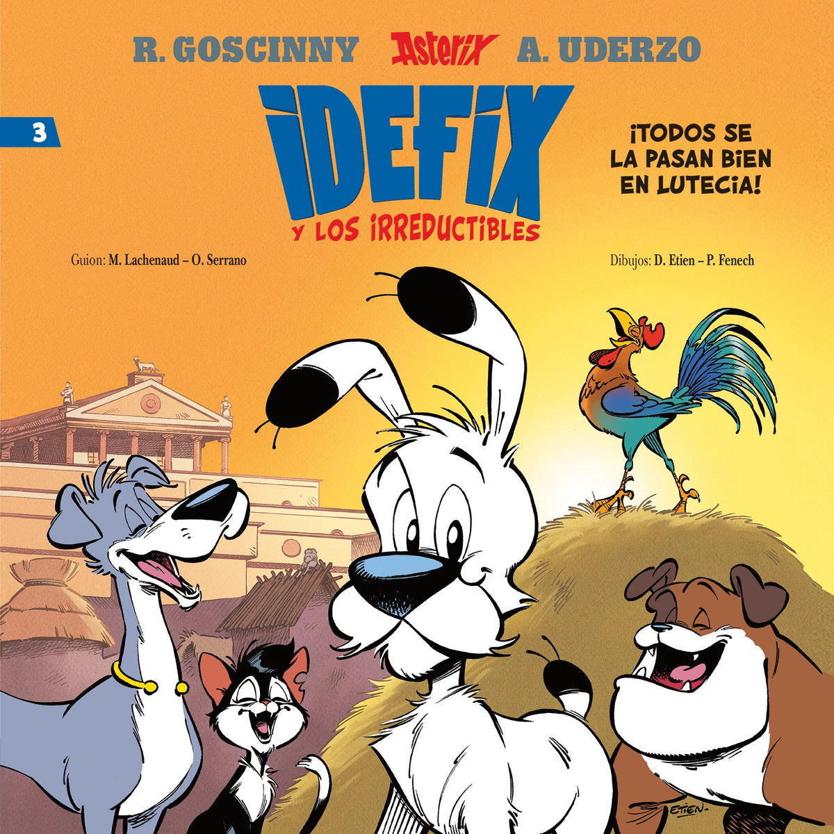 3. Idefix y los irreductibles. Todos se la pasan bien en Lutecia