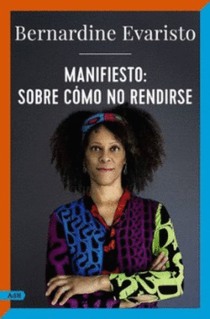 Manifiesto, sobre cómo no rendirse