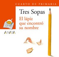 Blíster "El lápiz que encontró su nombre" 4º de Primaria