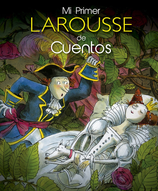 Mi primer Larousse de cuentos