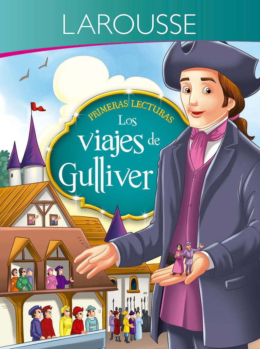 Primeras lecturas Los viajes de Gulliver