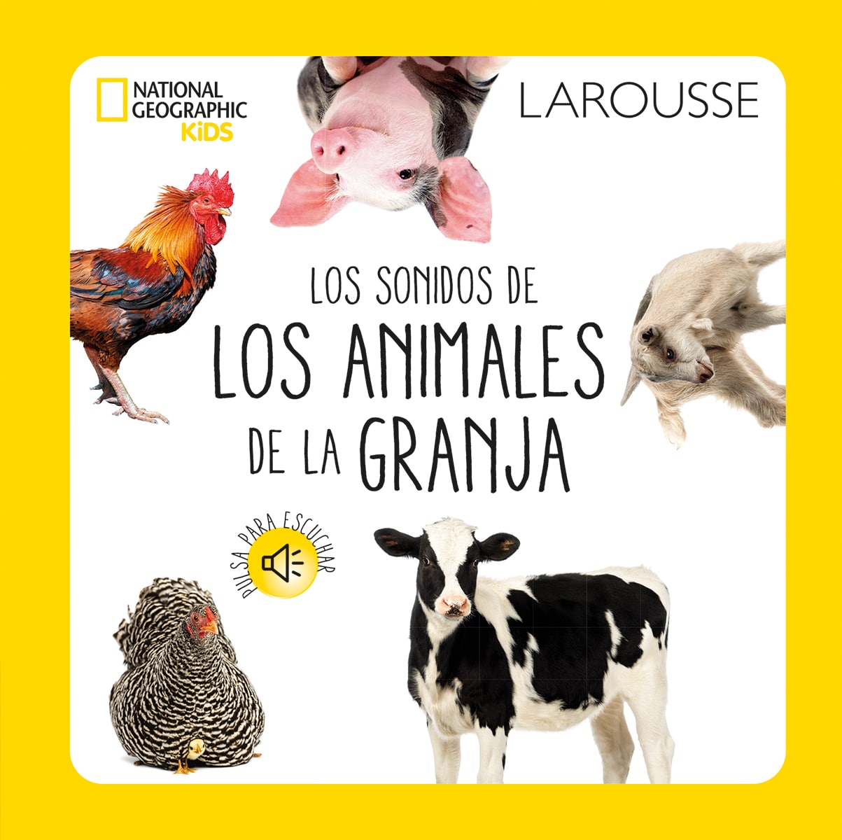 Los sonidos de los animales de la granja National Geographic Kids