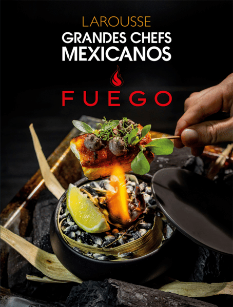 Grandes chefs mexicanos fuego