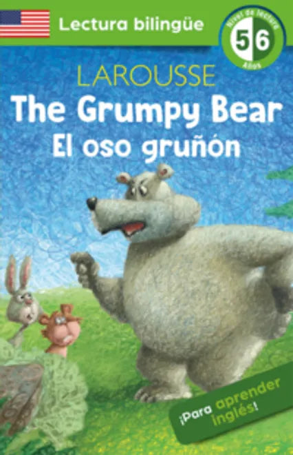 The Grumpy Bear / El oso gruñón